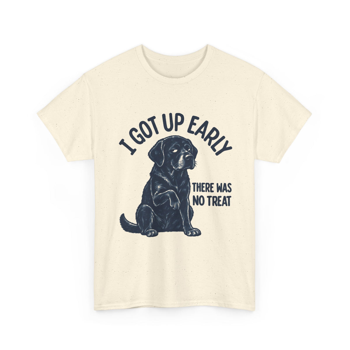 Grumpy Treat Labrador Shirt, I Got Up Early No Worm Tee