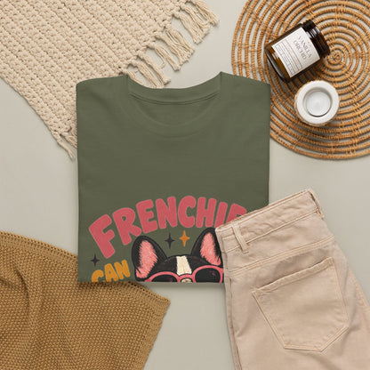 Frenchies can do Big Things T-Shirt, French Bulldog Tee