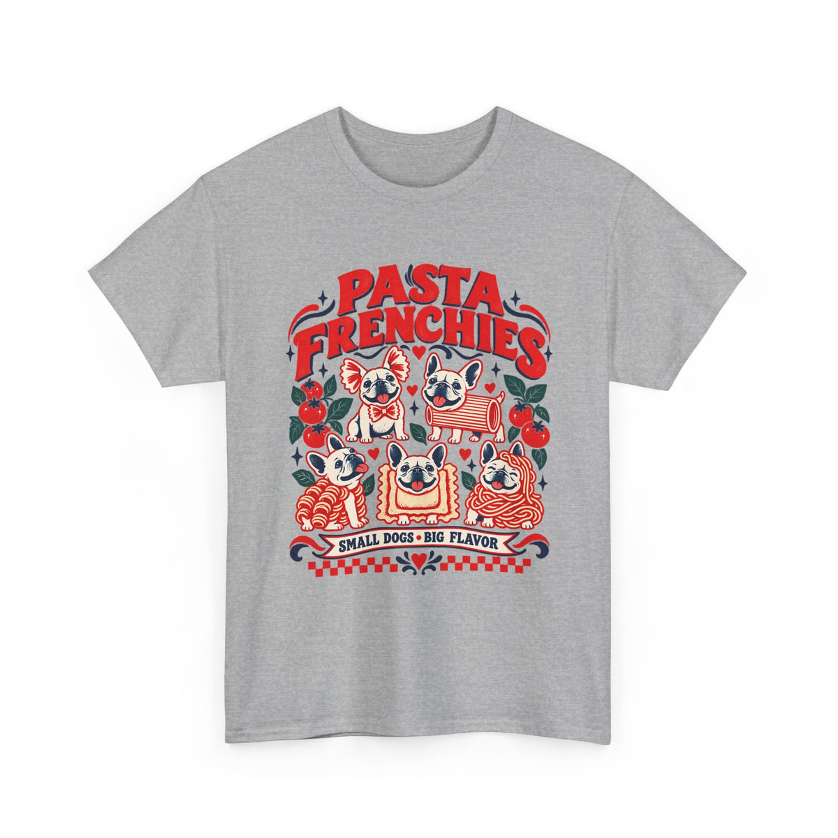 Pasta Frenchies Shirt