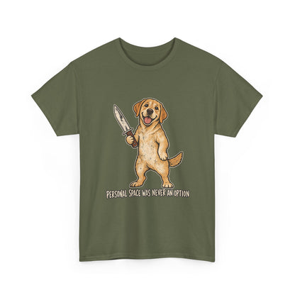 Funny Golden Retriever Knife T-Shirt, Personal Space was never an option Tee